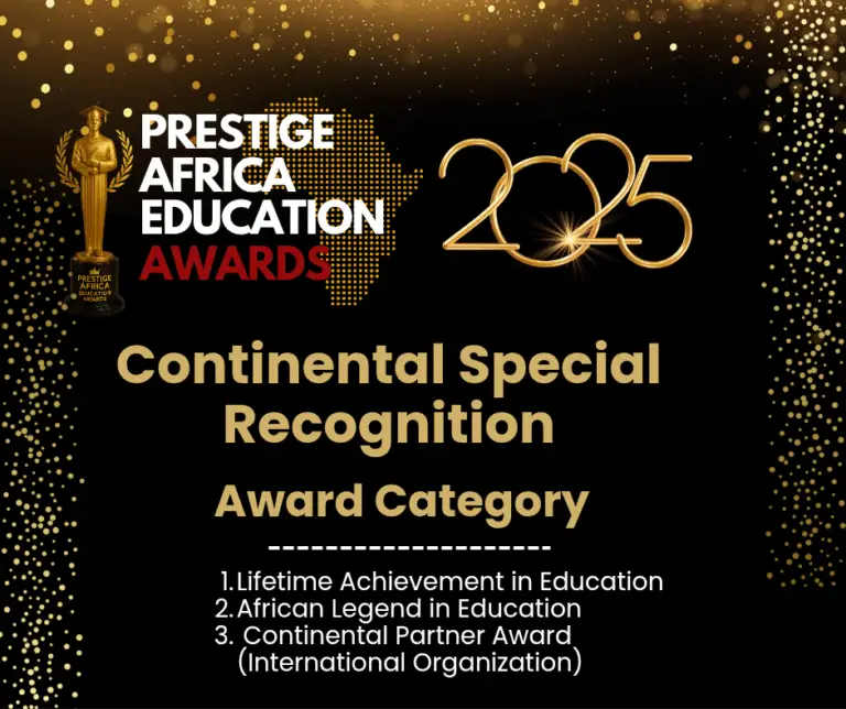 Continental Special Recognition Awards – Prestige Africa Education Awards 2025