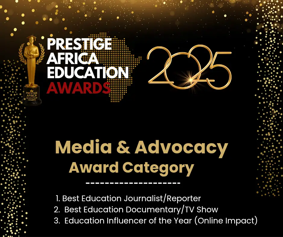 Media & Advocacy Awards – Prestige Africa Education Awards 2025