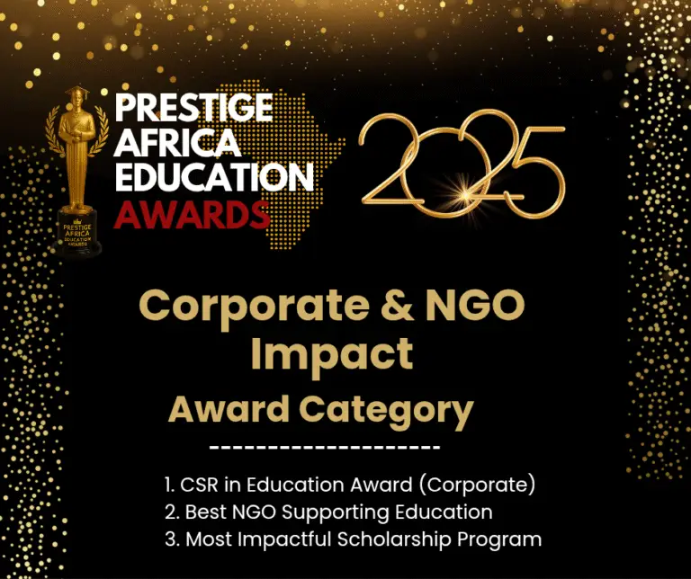 Corporate & NGO Impact Awards – Prestige Africa Education Awards 2025